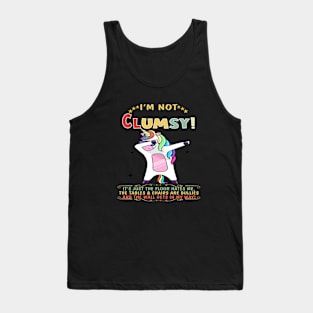 I M Not Clumsy Shirt Sarcastic Tank Top